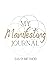 My Manifesting Journal by Erica Cook
