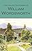 The Collected Poems of William Wordsworth