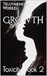 Growth: Toxicity ...