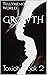 Growth: Toxicity Book 2