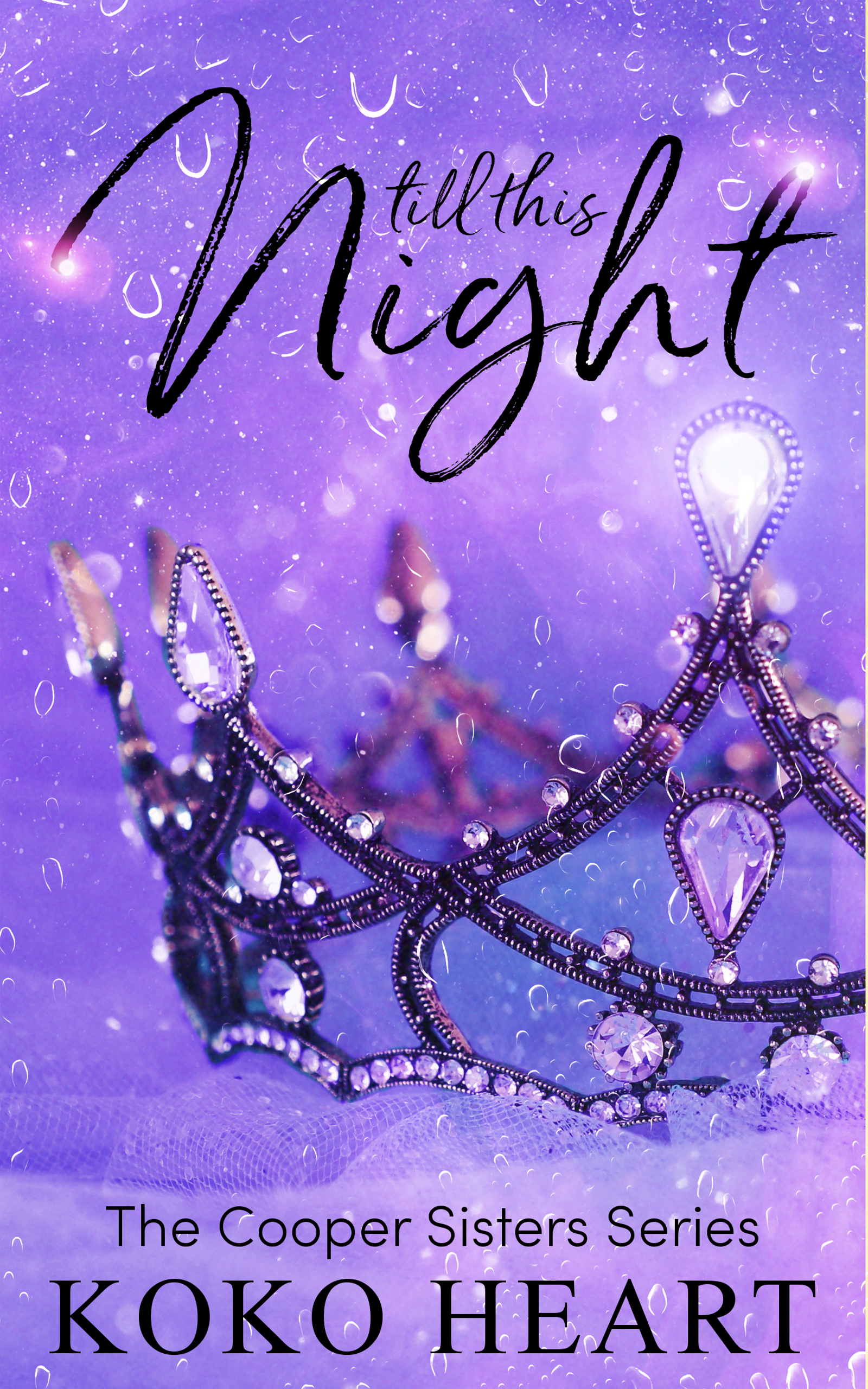 Till this night (The Cooper Sisters Series #2)