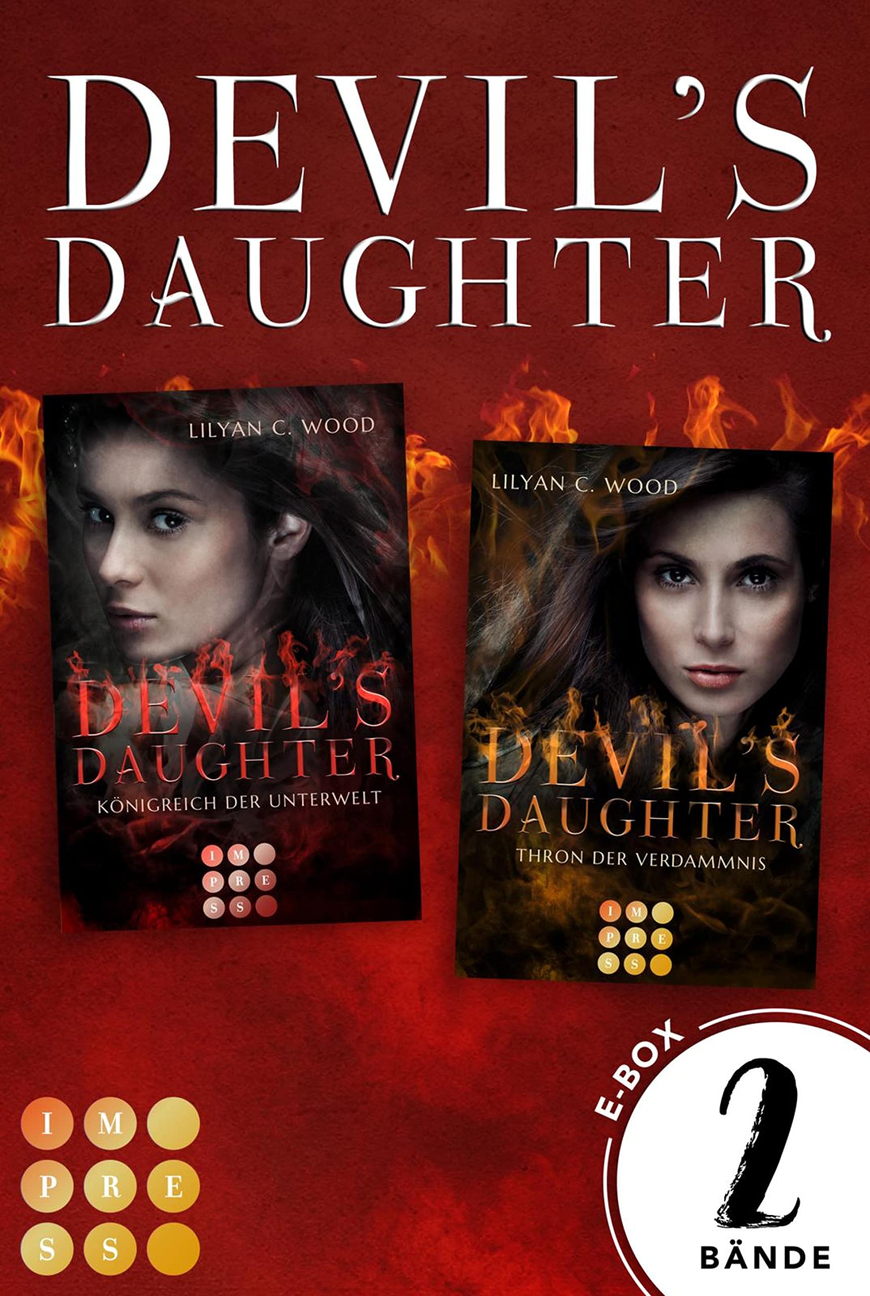 Devil's Daughter: 2 Bände in einem Bundle!: Mitreißende Romantasy, in dem die Prinzessin der Hölle erwacht (German Edition)