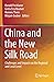 China and the New Silk Road by Harald Pechlaner