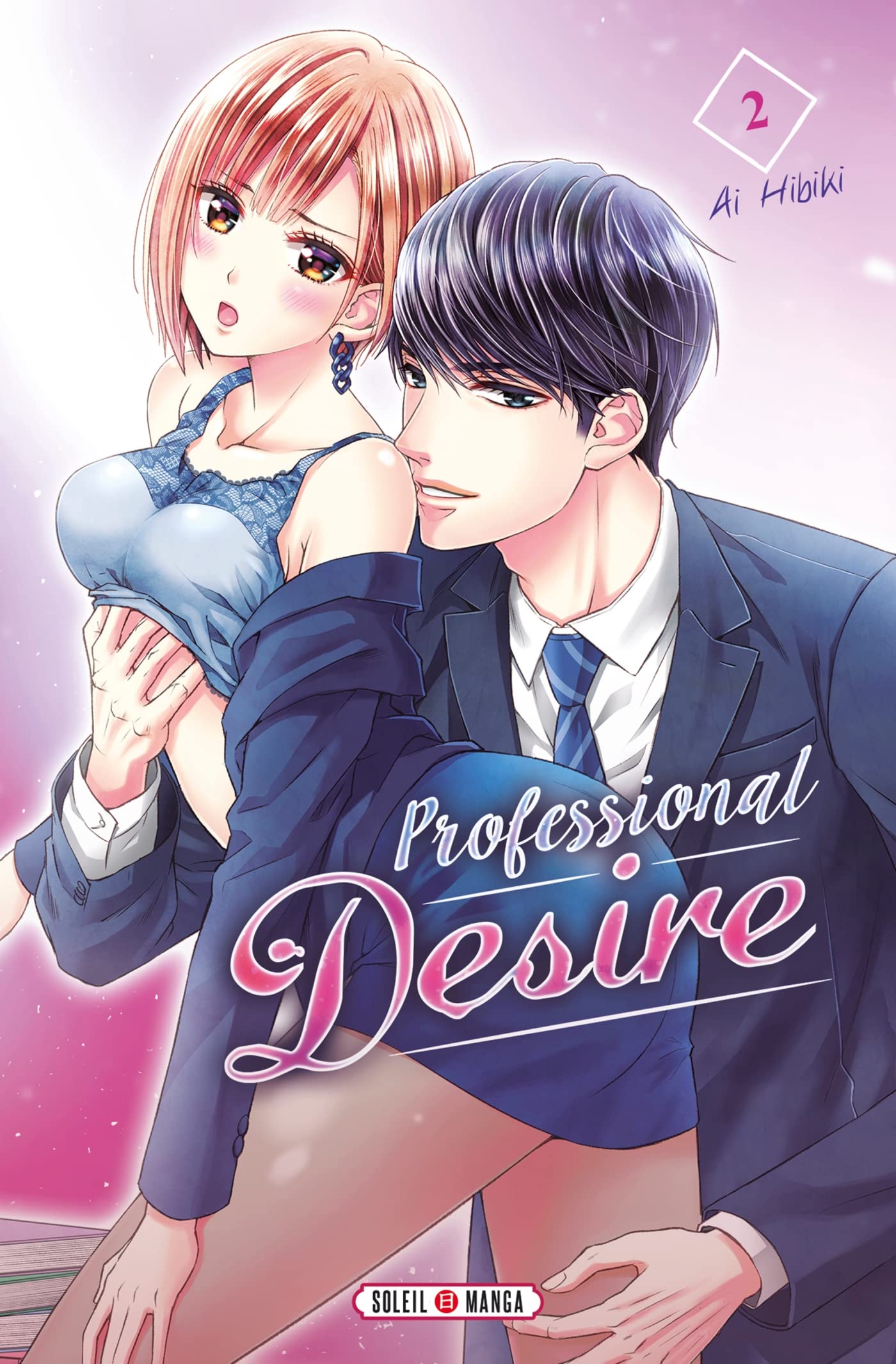 Professional Desire T02 - Edition spéciale (French Edition)