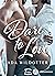 Dare to Love by Ada Wildotter