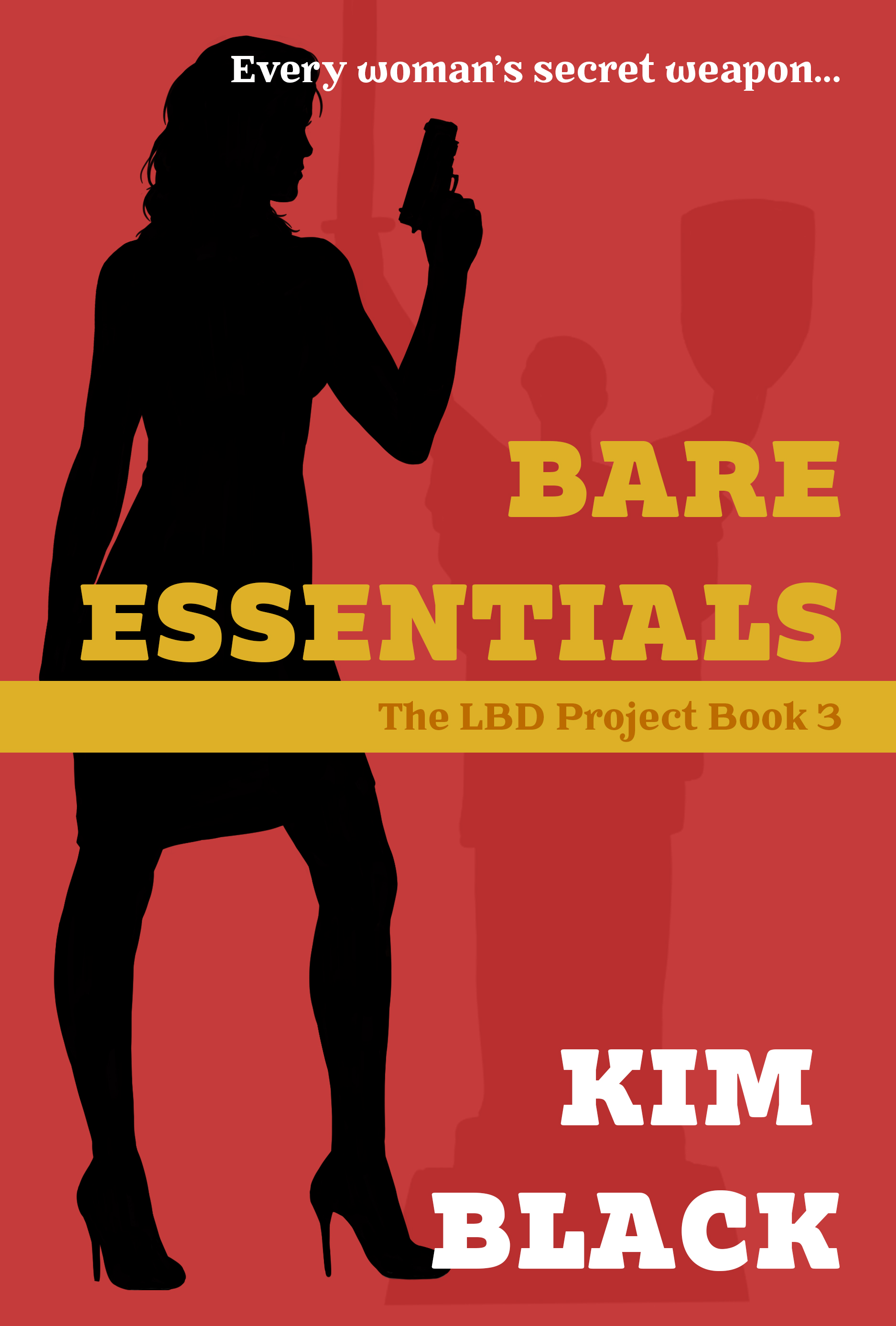 Bare Essentials (The LBD Project #3)