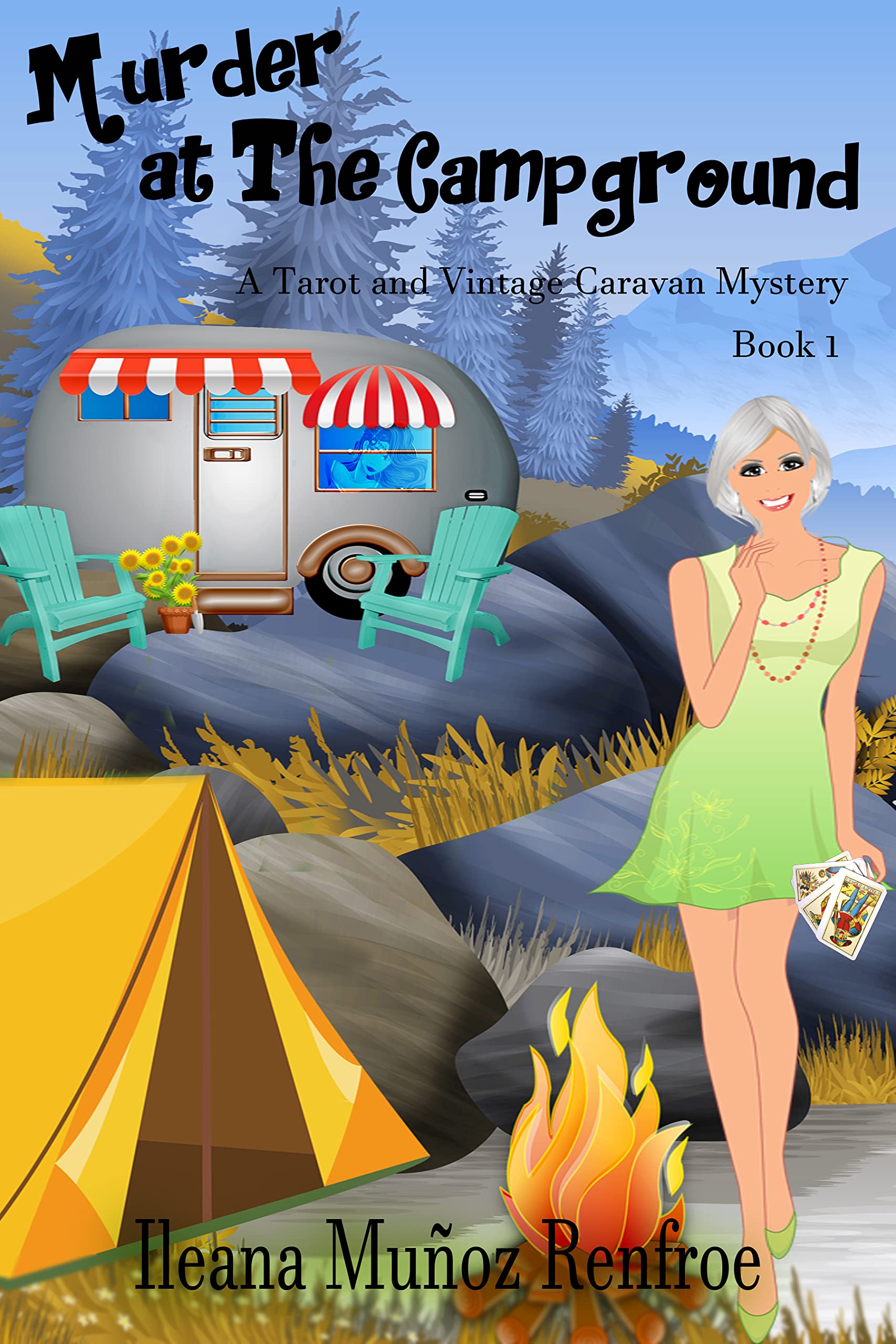 Murder at The Campground: A Cuban Cozy Mystery, Book 1 (A Tarot and Vintage Caravan Mystery Series)