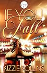If You Fall (FALL SERIES Book 1)