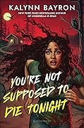 You're Not Supposed to Die Tonight