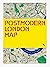 Postmodern London Map: Guid...