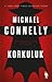 Korkuluk (Jack McEvoy, #2; ...