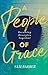 A People of Grace: Becoming...