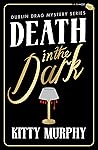 Death in the Dark