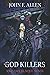 The God Killers: An Ivory B...
