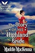 The Story of his Highland Bride