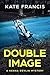 Double Image (Kenna Devlin Mysteries, #1)