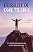 Pursuit of One Thing by Preetham Madhukar