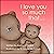 I love you so much that... by Kathy Picard