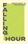 Falling Hour