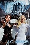 Testing Faith (Kalili's Temptation #2)