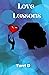 Love Lessons by Terri D