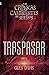 Traspasar: Las Crónicas de los Caminantes de Sueños 2 (Spanish Edition)