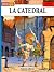 La Catedral (Lefranc #Jhen 5)