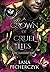 A Crown of Cruel Lies: Season of the Elf
