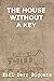 The House Without a Key by Earl Derr Biggers illustrated edition