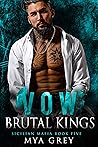 Vow (Brutal Kings III) Vow (Brutal Kings III)
