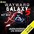 Wayward Galaxy 5 (Wayward Galaxy, #5)