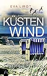 KÜSTENWIND: Ostsee Krimi - Insel Krimi (Die Kommissarin auf der Insel 2) (German Edition)