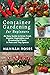 CONTAINER GARDENING for Beginners: An Easy Guide to Grow Fresh Organic Vegetables and Ornamental Plants in Pots and Tiny Spaces