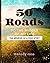 50 ROADS To The Middle of M...