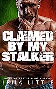 Claimed By My Stalker