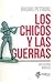 Los Chicos y Las Guerras