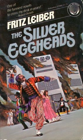 The Silver Eggheads (Mass Market Paperback)