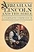 Abraham Lincoln and the Bib...
