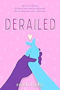 Derailed (Dryden High #2)