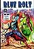 Blue Bolt: Volume 1