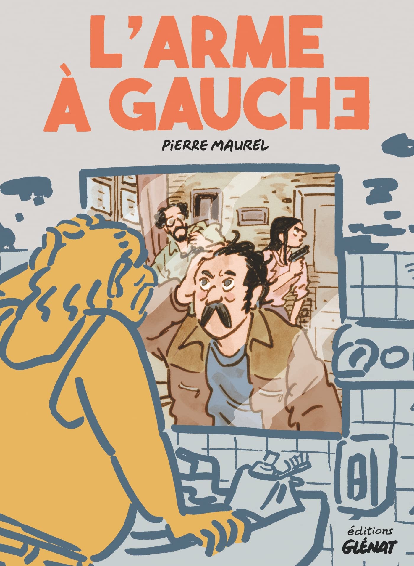 L'Arme à gauche (French Edition)