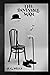 The Invisible Man: A Grotesque Romance Hardcover Version