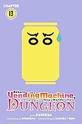 Reborn as a Vending Machine, I Now Wander the Dungeon, Chapter 13