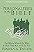 Personalities in the Bible:...