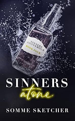 Sinners Atone (Sinners Anonymous, #4)
