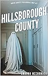 Hillsborough County (North County Paranormal Unit #5)