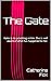 The Gate