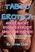 Taboo Erotiica Adult Short ...