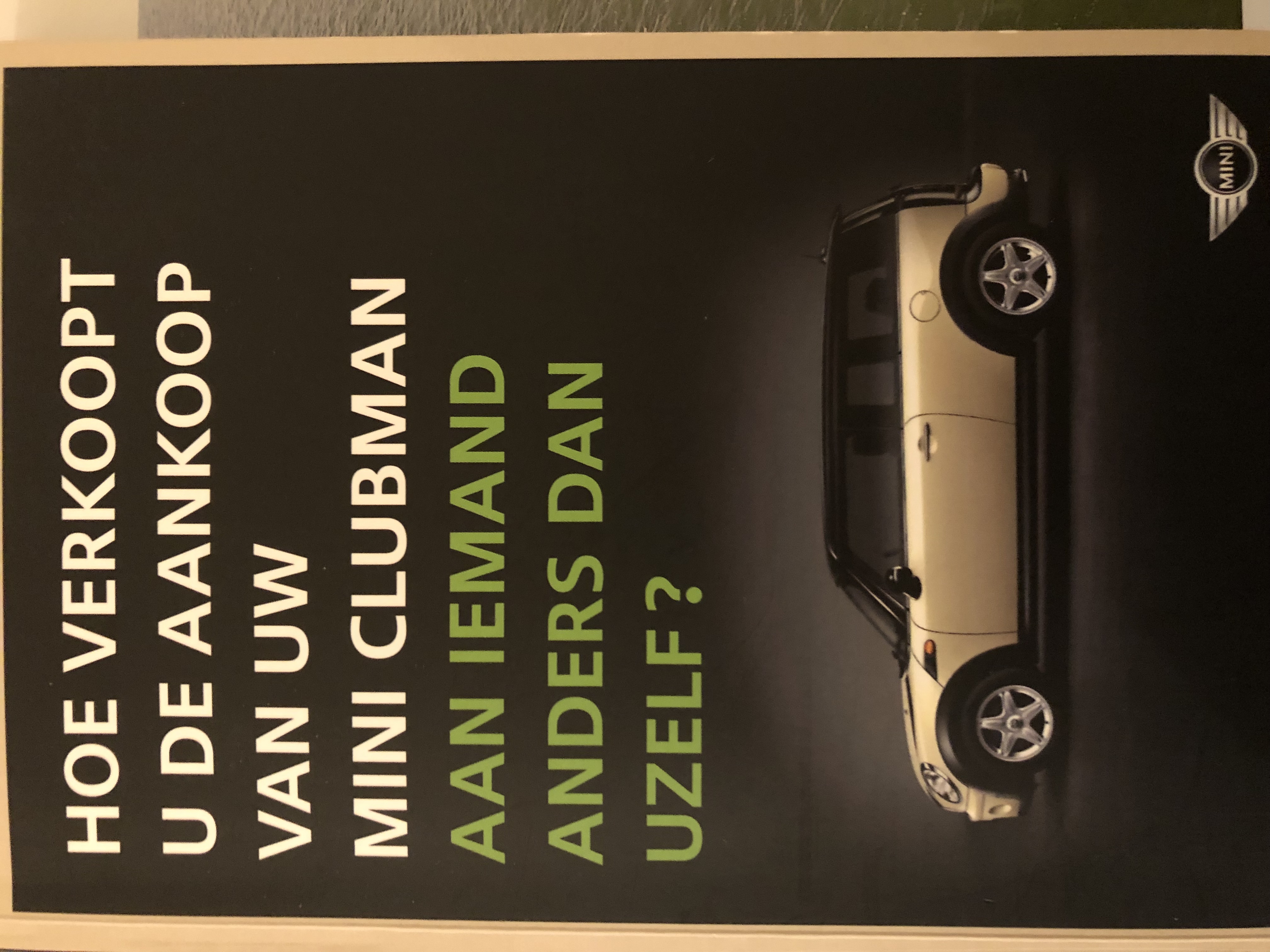 Hoe verkoopt u de aankoop van uw Mini Clubman aan iemand anders dan uzelf?
