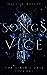Songs of Vice (The Siren's ...